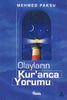 Olayların Kur’anca Yorumu