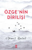Özge’nin Dirilişi