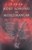 Kürt Sorunu ve Müslümanlar