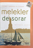 Melekler de Sorar