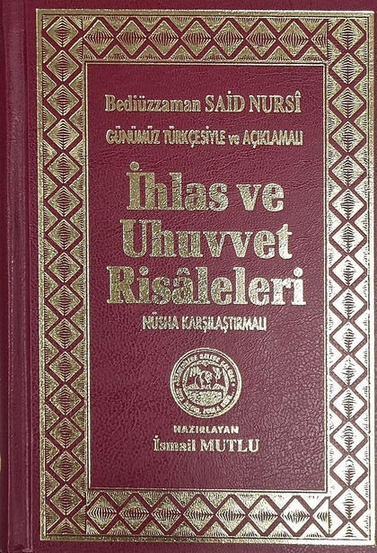 İhlas ve Uhuvvet Risaleleri
