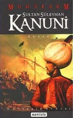 Muhteşem Sultan Süleyman Kanuni