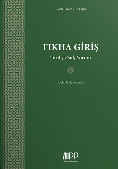Fıkha Giriş - Tarih Usul Yorum
