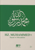Hz. Muhammed. Hayatı ve Mücadelesi