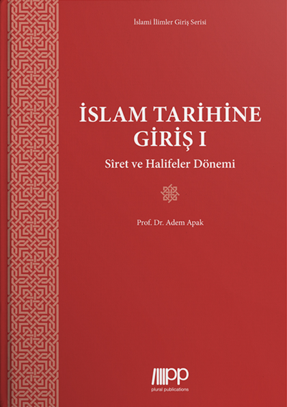 İslam Tarihine Giriş 1