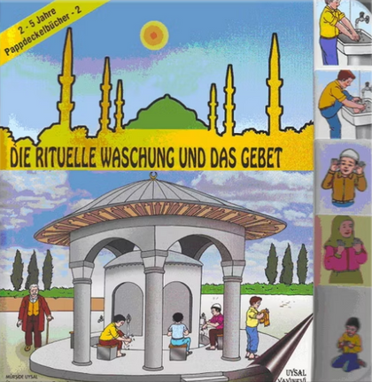 Die rituelle Waschung und das Gebet