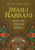 İmam-ı Rabbani - Hayatı Cihadı Eserleri