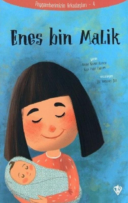 Enes Bin Malik - Peygamberimizin Arkadaşları 4