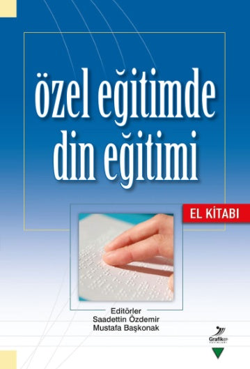Özel Eğitimde Din Eğitimi El Kitabı