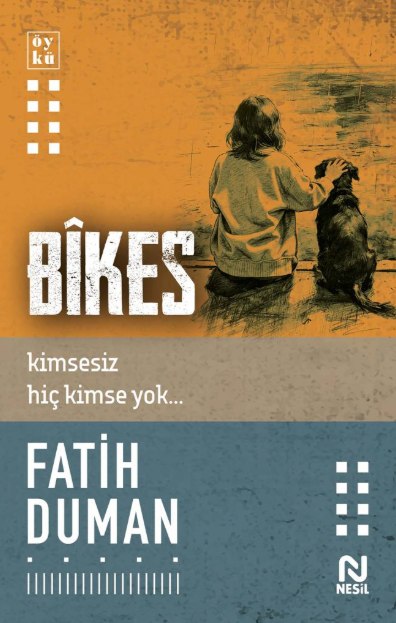Bîkes - Kimsesiz Hiç Kimse Yok