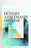 Dünyayı Azaltmanın Mevsimi