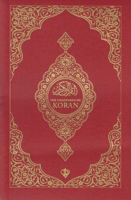 Der Gnadenreiche Koran (deutsche Übersetzung, Taschenbuch)