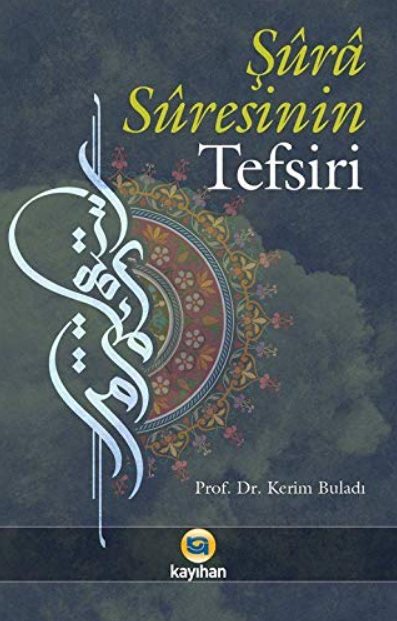 Şura Suresinin Tefsiri