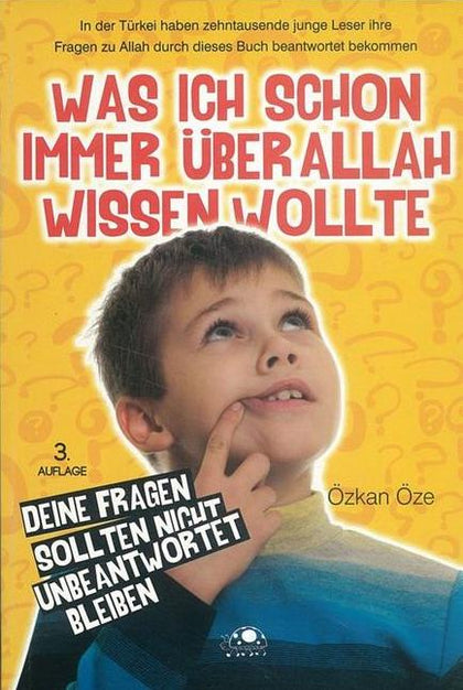 Was Ich Schon Immer Über Allah Wissen Wollte