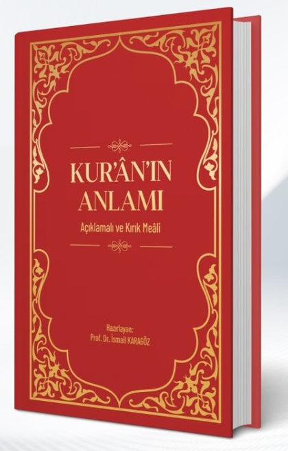 Kuranın Anlamı - Açıklamalı Ve Kırık Meali