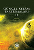 Güncel Kelam Tartışmaları 2