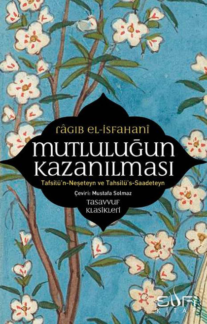 Mutluluğun Kazanılması
