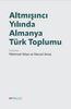 Altmışıncı Yılında Almanya Türk Toplumu