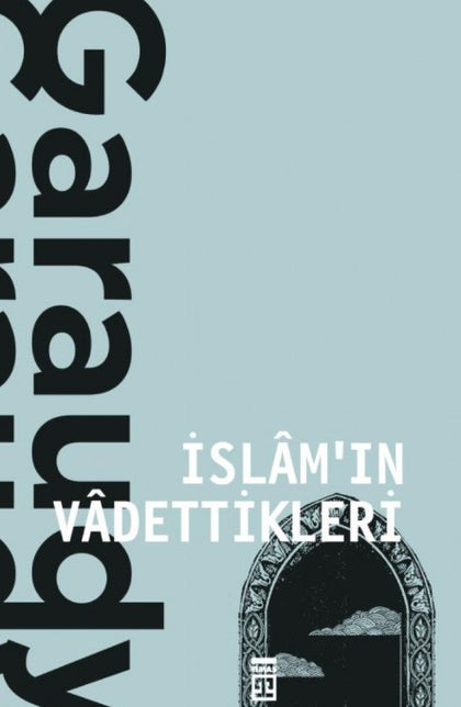 İslam'ın Vadettikleri