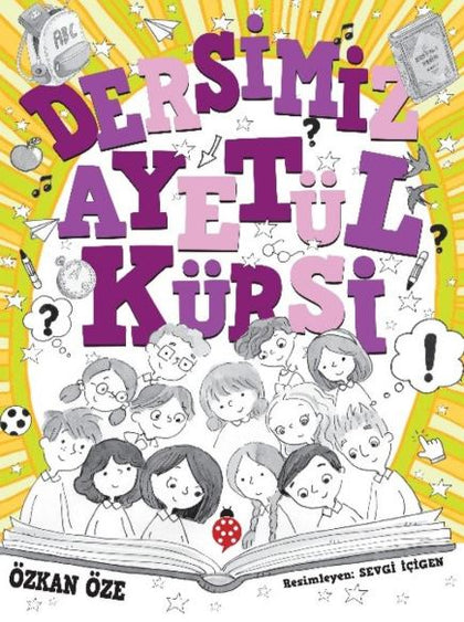 Dersimiz Ayetü'l Kürsi