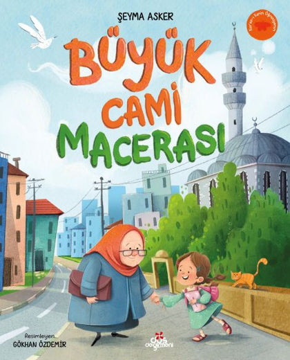 Büyük Cami Macerası