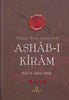 Ashab-ı Kiram: İslam'ın Örnek Şahsiyetleri