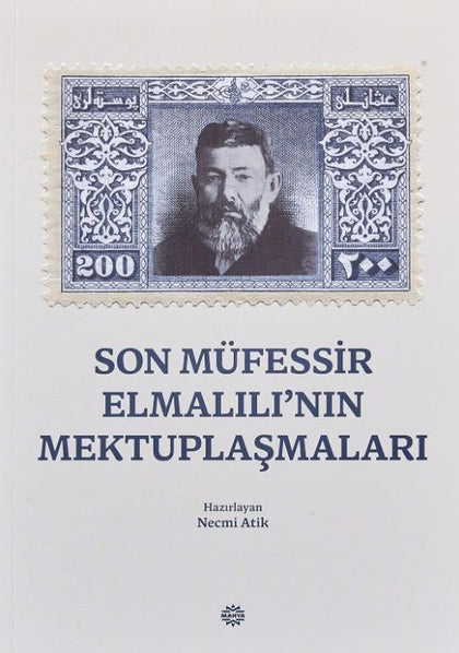 Son Müfessı̇r Elmalılı'nın Mektuplaşmaları
