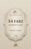 54 Farz Sohbetleri (Ciltli)