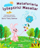 Metaforlarla İyileştirici Masallar
