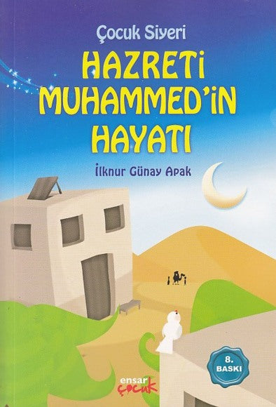 Çocuk Siyeri - Hz. Muhammed'in Hayatı