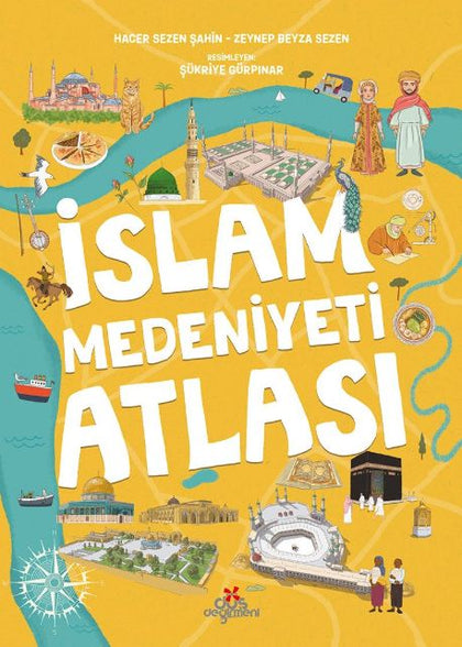 İslam Medeniyeti Atlası