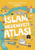 İslam Medeniyeti Atlası