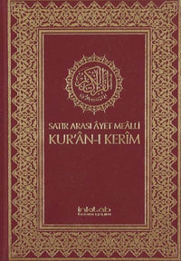 Satır Arası Ayet Mealli Kur'an-ı Kerim