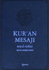 Kur'an Mesajı (Ortaboy, Metinli)