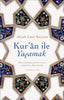 Kur'an ile Yaşamak