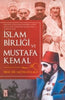 İslam Birliği Ve Mustafa Kemal