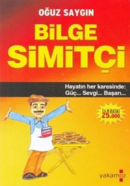 Bilge Simitçi - Hayatın Her Karesinde: Güç, Sevgi, Başarı