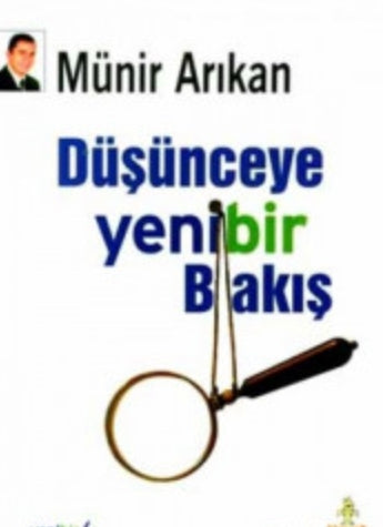 Düşünceye Yeni Bir Bakış