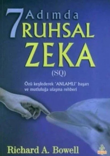 7 Adımda Ruhsal Zeka