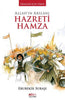 Allahın Arslanı Hz. Hamza