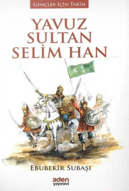 Yavuz Sultan Selim Han
