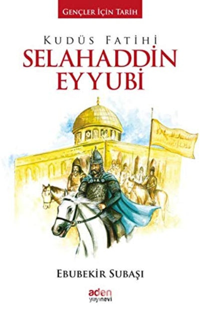 Kudüs fatihi Selahaddin Eyyubi