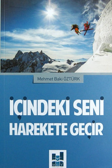 İçindeki Seni Harekete Geçir
