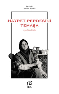 Hayret Perdesini Temaşa