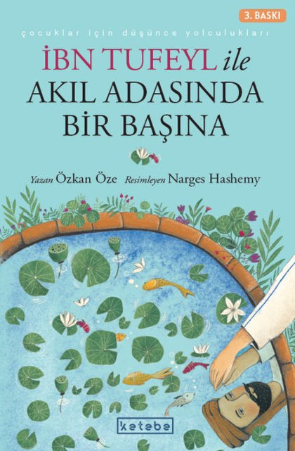İbn Tufeyl ile Akıl Adasında Bir Başına