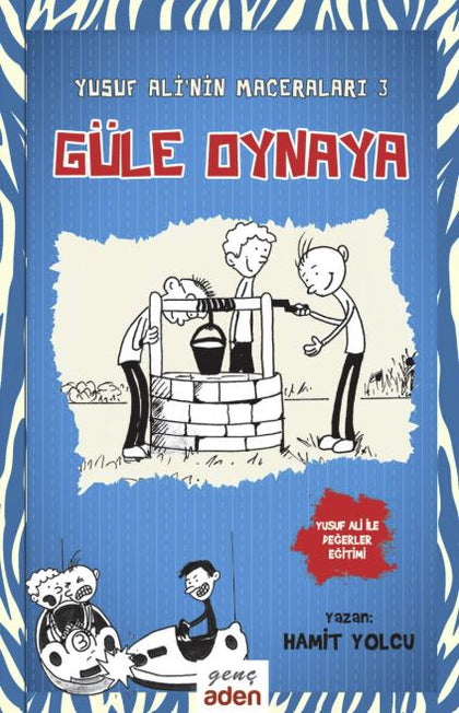 Yusuf Ali'nin Maceraları 3 Güle Oynaya
