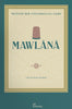 Mawlana - Meister Der Universellen Liebe