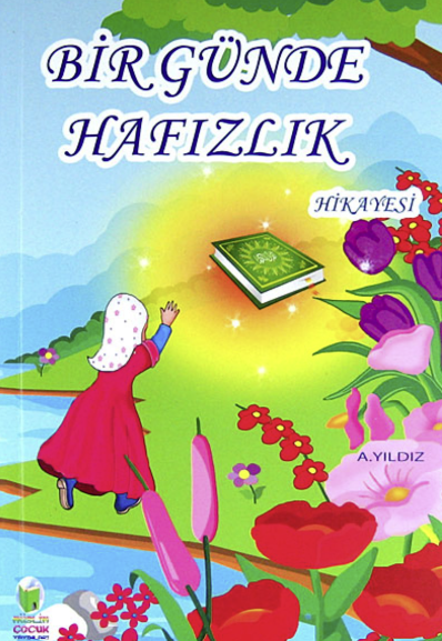 Bir Günde Hafızlık Hikayesi