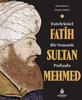 Entelektüel Bir Osmanlı Padişahı Fatih Sultan Mehmed