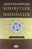 Sahihi Buhari'den Sohbetler ve Nasihatler